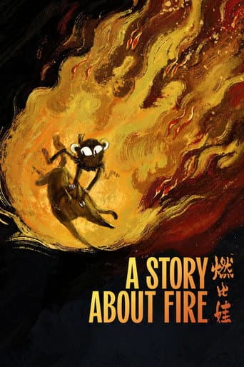 A Story About Fire