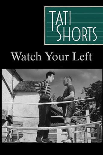 Watch Your Left