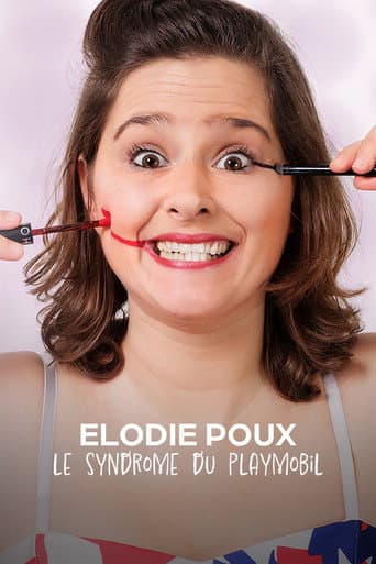 Élodie Poux : Le syndrome du Playmobil